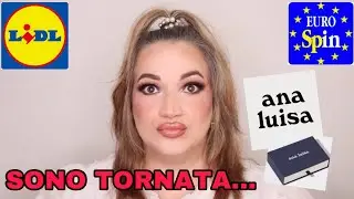 Vlog: dopo tanto sono tornata, spesina Lidl ed Eurospin...Ana Luisa Jewelry...