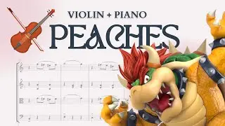 🍑🎻 VIOLIN • Peaches from The Super Mario Bros movie • sheet music | Bowser song • Jack Black 🎬🐢