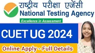 CUET UG 2024🔥Paper pattern, syllabus, dates, fees, eligibility, subject combination Full Details