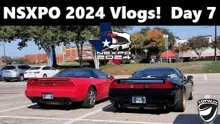 NSXPO 2024 Day 7 Vlog!  Drawing to a close.