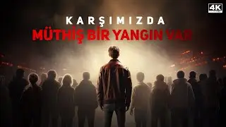Karşımızda Müthiş Bir Yangın Var - Hasan Yenidere