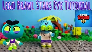 Lego Brawl Stars Eve Tutorial