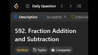 592. Fraction Addition and Subtraction || LeetCode Daily Challenges ||  LogicBytesbyAK || JAVA ||