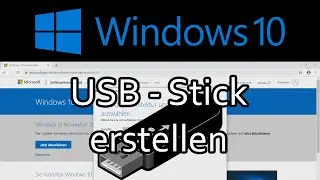 Windows 10 - Create a USB installation stick using the Media Creation Tool
