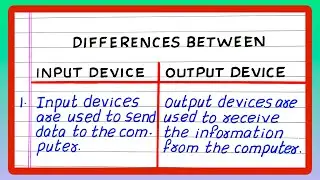 DIFFERENCE BETWEEN INPUT AND OUTPUT | WITH EXAMPLE
