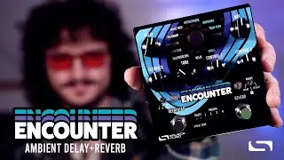 Encounter Ambient Delay+Reverb: An Engine-by-Engine Tour