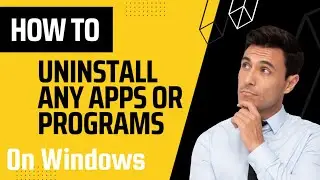How To Uninstall Apps On Windows 10 That Won't Uninstall 2023
