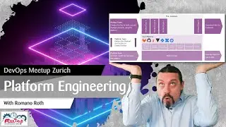 DevOps Meetup Zurich 2024: Platform Engineering