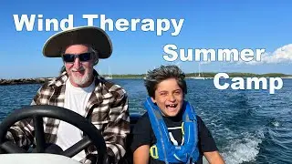 Wind Therapy Sailing New England Summer Camp Part 1. E107