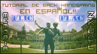 TUTORIAL DE BACK HANDSPRING (Flic-Flac) - en español - TZK