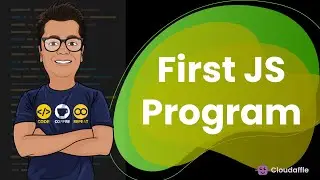 Your First Program Using JavaScript
