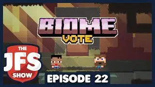 The JFS Show - Episode 22 - The Minecraft Episode