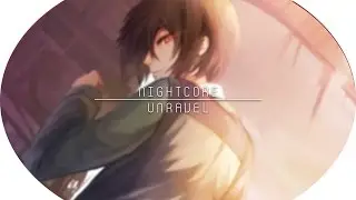 Nightcore - Unravel (BASS BOOSTED)