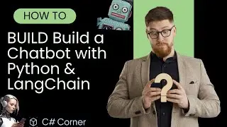 Build a Chatbot with Python & LangChain | Full Developer Guide