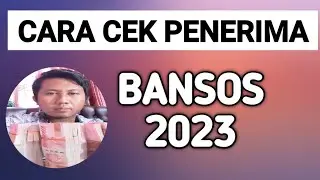 CARA CEK PENERIMA BANSOS 2023