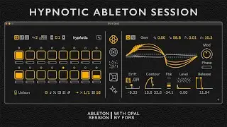 Hypnotic Ableton Session with Opal