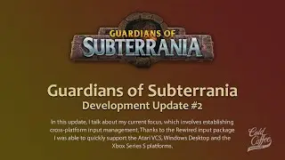Guardians of Subterrania - Development Update #2