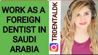 DETAILED GUIDE TO WORK AS A DENTIST IN SAUDI ARABIA 🇸🇦 #dentists#dentalexams#dentistry#saudiarabia