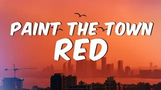 Doja Cat - Paint The Town Red (Lyrics)