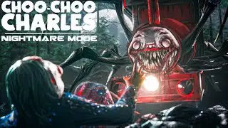 THE NIGHTMARE MODE IS INSANE | CHOO CHOO CHARLES