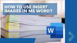 How to Add Images in Word?