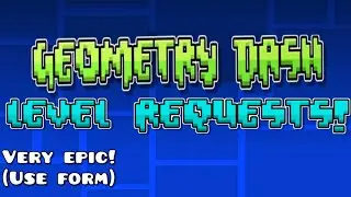 GD LEVEL REQUESTS (26)