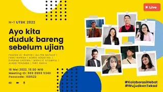 H-1 UTBK: Ayo Kita Duduk Bareng Sebelum Ujian