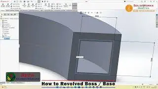 1002   SolidWorks in Minutes   Revolved Boss Base