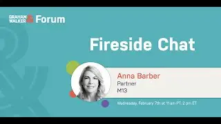 Fireside Chat with Anna Barber, Partner, M13