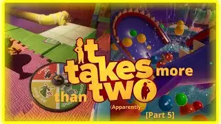 Chris and Steph try It Takes Two! [Part 5]