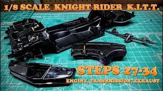 Knight Rider KITT Pontiac Trans Am 1/8 Scale Model Kit Build How To Assemble Steps 27-34 K.I.T.T.