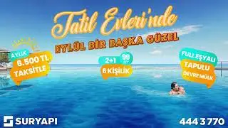 Sur Yapı Tatil Evleri Antalya'da Eylül Bir Başka Güzel!