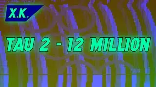 [Black MIDI] Tau 2 - 12 Million notes