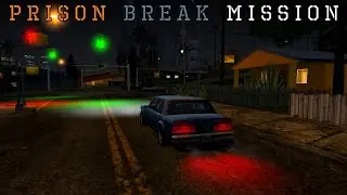Prison Break Mission (DYOM for Mobile) [GTA SA Android MOD]