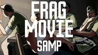 ГО НА МОНСЕР | FRAG MOVIE SAMP