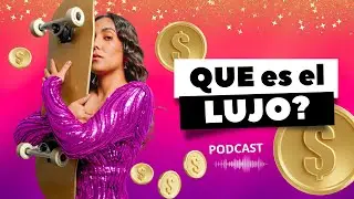 Que es el lujo? Cual es el futuro del lujo?