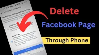 How to Delete Facebook Page Through Phone? || Deleting and Reactivating a Facebook Page #fbtricks