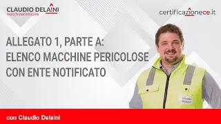 Allegato 1, parte A: elenco macchine pericolose con ente notificato Regolamento Macchine