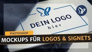 Photoshop Anleitung: Mockups für Logos & Signets richtig einsetzen