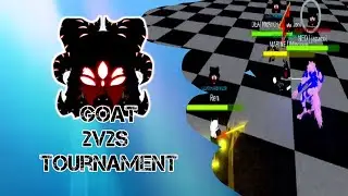 Goat 2v2s Tournament • Ro Ghoul @goatro-ghoul3561