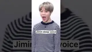 JIMIN DEEP VOICE!!!