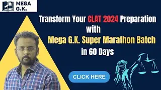 Supercharge Your #clat2024 prep in 60 days with  Super Marathon batch by #megagk #manavsir #ailetgk