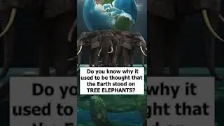Do you know why you used to think the Earth stood on three elephants? #flatearth #science #earth