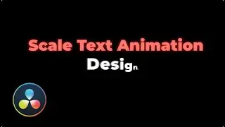 Scale Text Animation in Davinci Resolve Tutorial #davinciresolve #motiongraphics #fusion