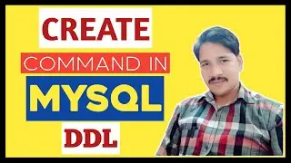 Create command in MySQL | Create Command in SQL | DDL Command Create