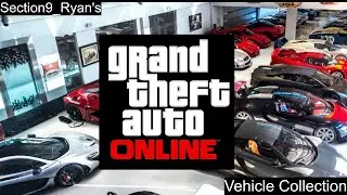 Section9_Ryan's GTA 5 Online Car Collection