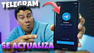 🔵 TELEGRAM se ACTUALIZA y Llegan NOVEDADES INTERESANTES 🚨 [Nuevas Funciones] 