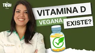 Existe vitamina D vegana?