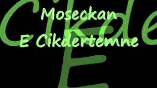 Moseckan -e Cikdertaman
