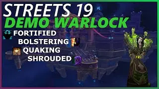 Demonology Warlock POV | Streets 19 - Season 4 Shadowlands